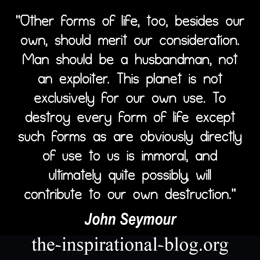 Inspirational John Seymour quotes