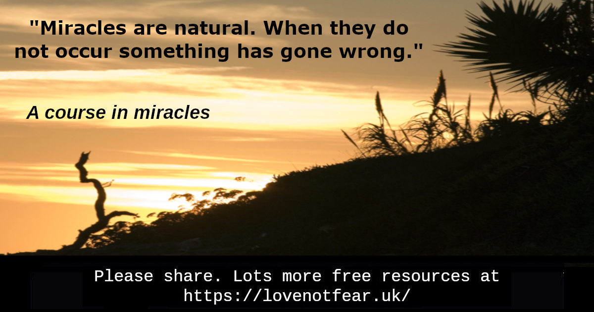 Inspirational A Course in Miracles quotes