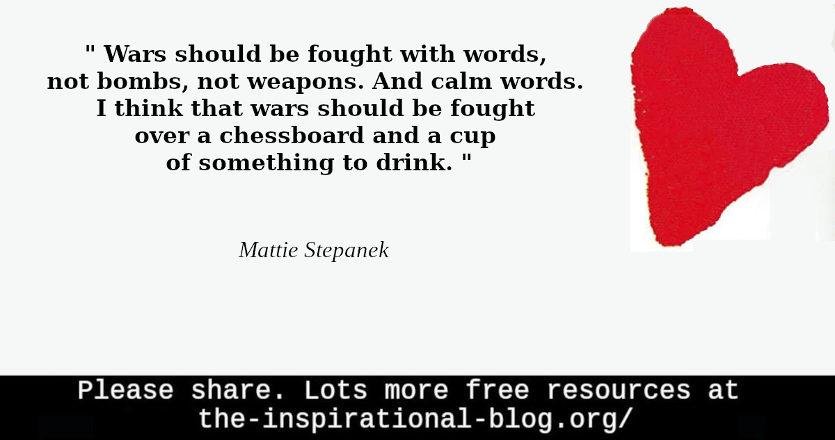 Inspirational Mattie Stepanek quotes